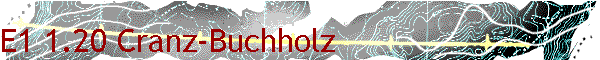 E1 1.20 Cranz-Buchholz